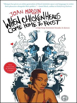 cover image of When Chickenheads Come Home to Roost